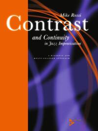 CONTRAST AND CONTINUITY IN JAZZ IMPROVISATION