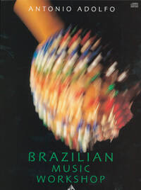 BRAZILIAN MUSIC WORKSHOP  +CD
