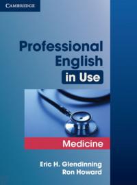 PROFESSIONAL ENGLISH IN USE MEDICINE BOOK WITH ANSWERS