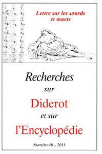 Revue Recherches sur Diderot et sur l’Encyclopédie 46 - 2011