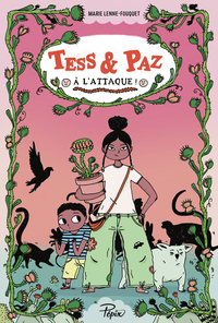 Tess & Paz à l'attaque !