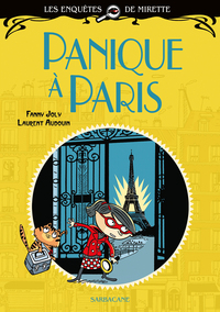 LES ENQUETES DE MIRETTE - PANIQUE A PARIS - PREMIERS ROMANS