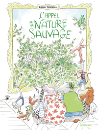 L'appel de la nature sauvage