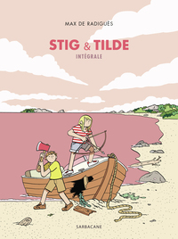 Stig & Tilde - Intégrale