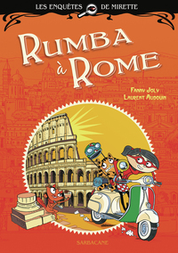 Les enquêtes de Mirette - Rumba à Rome