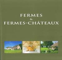 Fermes et fermes-châteaux