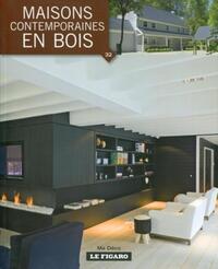 VOLUME 32 - MAISONS CONTEMPORAINES EN BOIS