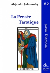 La pensée Tarotique