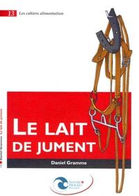 LE LAIT DE JUMENT