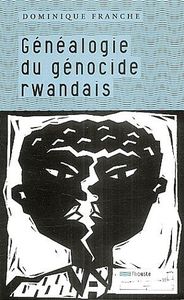 GENEALOGIE DU GENOCIDE RWANDAIS