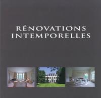 RENOVATIONS INTEMPORELLES