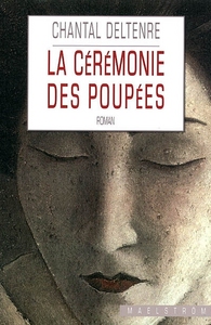 LA CEREMONIE DES POUPEES