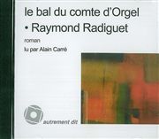 BAL DU COMTE D'ORGEL (LE)/1CD MP3 - AUDIO