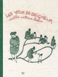 Les Yeux du Seigneur - Nouvelle Edition