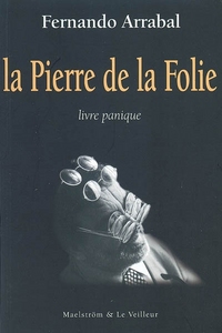 La pierre de la folie - livre panique