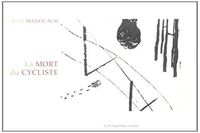 LA MORT DU CYCLISTE