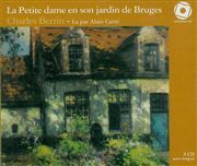 PETITE DAME EN SON JARDIN DE BRUGES (LA)/3CD - AUDIO