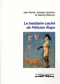 LE BESTIAIRE CACHE DE FELICIEN ROPS