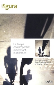 TEMPS CONTEMPORAIN MAINTENANT LA LITTERATURE