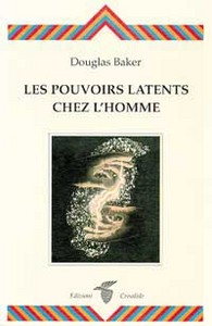 Les pouvoirs latents chez l'homme