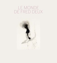 LE MONDE DE FRED DEUX