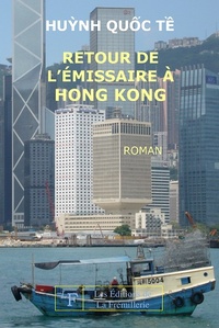 Retour de l'émissaire à Hong-Kong