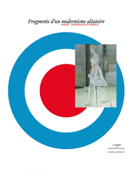 Marc desgrandchamps fragment d un modernisme aleatoire