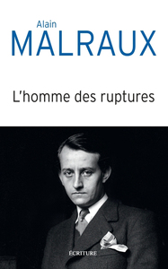 L'HOMME DES RUPTURES