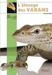 L'ELEVAGE DES VARANS