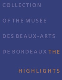 COLLECTION OF THE MUSEE DES BEAUX-ARTS DE BORDEAUX