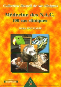 MEDECINE DES NAC  100 CAS CLINIQUES