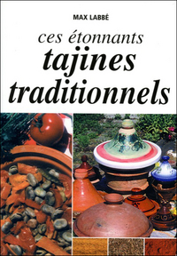 Ces étonnants tajines traditionnels