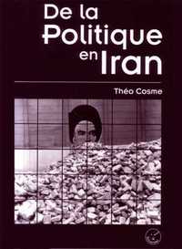DE LA POLITIQUE EN IRAN