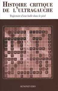 Histoire critique de l'ultra-gauche