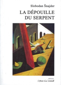LA DEPOUILLE DU SERPENT
