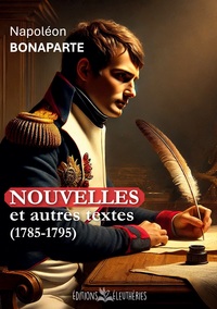 NOUVELLES ET AUTRES TEXTES - (1785-1795)