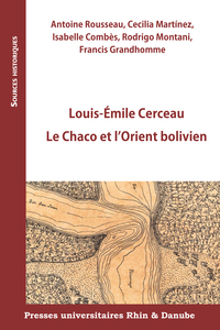 Louis-Émile Cerceau — Le Chaco et l'Orient bolivien