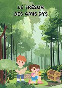 Le trésor des amis dys