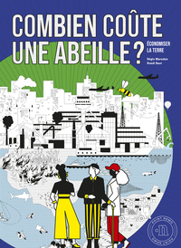 Combien coûte une abeille ?