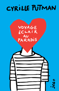 VOYAGE ECLAIR AU PARADIS - - EDITION BLEUE -