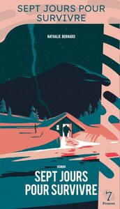 Sept jours pour survivre