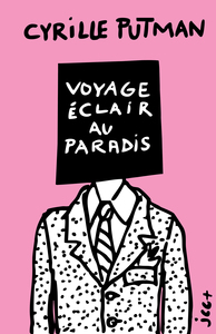 VOYAGE ECLAIR AU PARADIS - - EDITION ROSE -