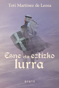 ESNE ETA EZTIZKO LURRA