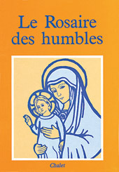 Le rosaire des humbles