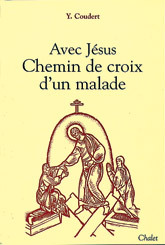 AVEC JESUS CHEMIN CROIX DES MALADES
