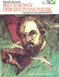 BEST KNOWN DEBUSSY PIANO MUSIC (WFS 74) LIVRE SUR LA MUSIQUE