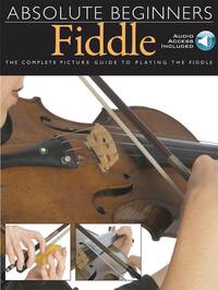 ABSOLUTE BEGINNERS: FIDDLE (BOOK/CD) +CD