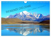 Patagonie Chilienne (Calendrier mural 2025 DIN A4 vertical), CALVENDO calendrier mensuel
