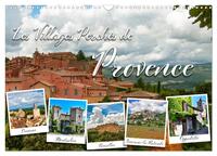 LES VILLAGES PERCHES DE PROVENCE (CALENDRIER MURAL 2024 DIN A3 VERTICAL), CALVENDO CALENDRIER MENSUE