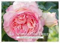 LA BEAUTE DES FLEURS (CALENDRIER MURAL 2025 DIN A3 VERTICAL), CALVENDO CALENDRIER MENSUEL - LES FLEU